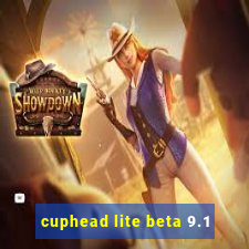 cuphead lite beta 9.1